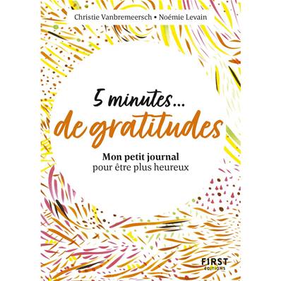 5 Minutes de Gratitude - Christie Vanbremeersch