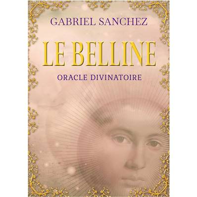 Librairie ésotérique pierres des elfes - La face cachée de l'oracle Belline  - L'oracle miroir de soi, les clefs secrètes des 52