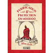 Purification et Protection en Hoodoo - Miss Aida