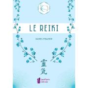 Le Reiki - Karen Frazier
