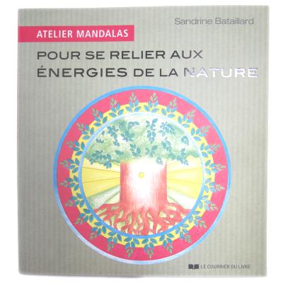 Atelier Mandalas pour se relier aux énergies de la nature - Sandrine Bataillard
