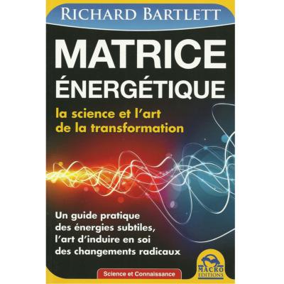 Matrice Energétique - Richard Bartlett