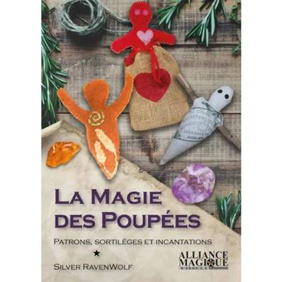 La Magie des Poupées - Silver RavenWolf