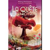 La Quête du 5e Royaume - Malory Malmasson - Livre + 40 cartes