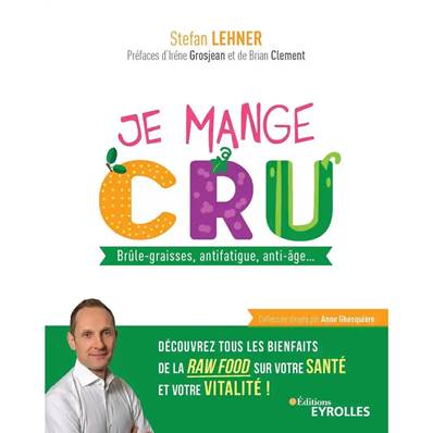 Je Mange Cru - Stefan Lehner