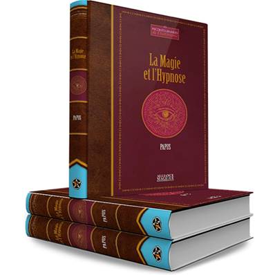 La Magie et l'Hypnose - Papus