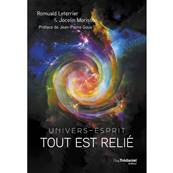 Univers-Esprit - Tout est Relié - Romuald Leterrier, Jocelin Morisson