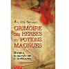 Grimoire des Herbes et Potions Magiques - Eric Pier Sperandio