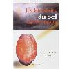 Les Bienfaits du Sel de l'Himalaya - Muriel Levet
