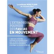 L'Extraordinaire Pouvoir des Facias en Mouvement - Alexandre Munz