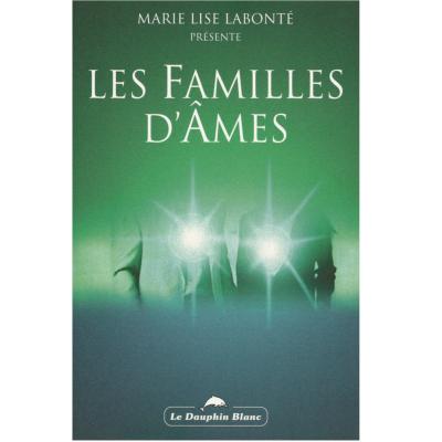 Les Familles d'âmes - Marie-Lise Labonté