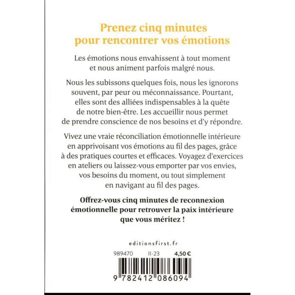 5 Minutes... pour Apprivoiser ses Emotions - Nathalie Saulnier First Editions