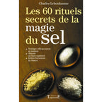 Livre Les 60 rituels secrets de la magie du sel de Charles Lebonhaume avec couverture marron et illustration de trois cuillères de sel