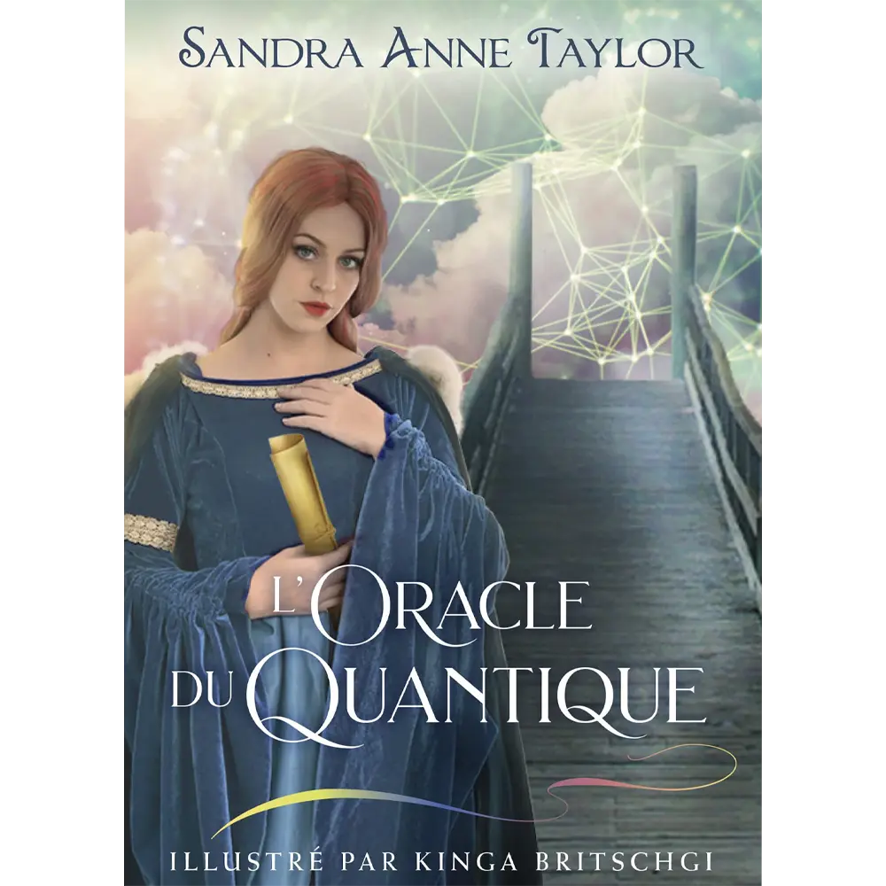 L'Oracle du Quantique - Sandra Anne Taylor - 53 Cartes Editions Exergue