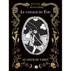 Livre Le Voyage du Fou de Gulliver l’Aventurière, couverture noire avec ornements dorés et illustration du Fou au centre.