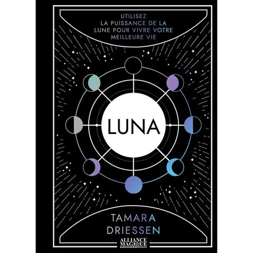 Luna de Tamara Driessen, sa couverture noire et contrastée illustrant les différentes phases lunaires stylisées en cercle aux teintes pastel et violacées autour d'un astre central blanc.