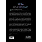 Luna de Tamara Driessen, sa quatrième de couverture présentant le résumé de ce guide sur les rituels lunaires et la magie du quotidien sur un fond noir épuré.