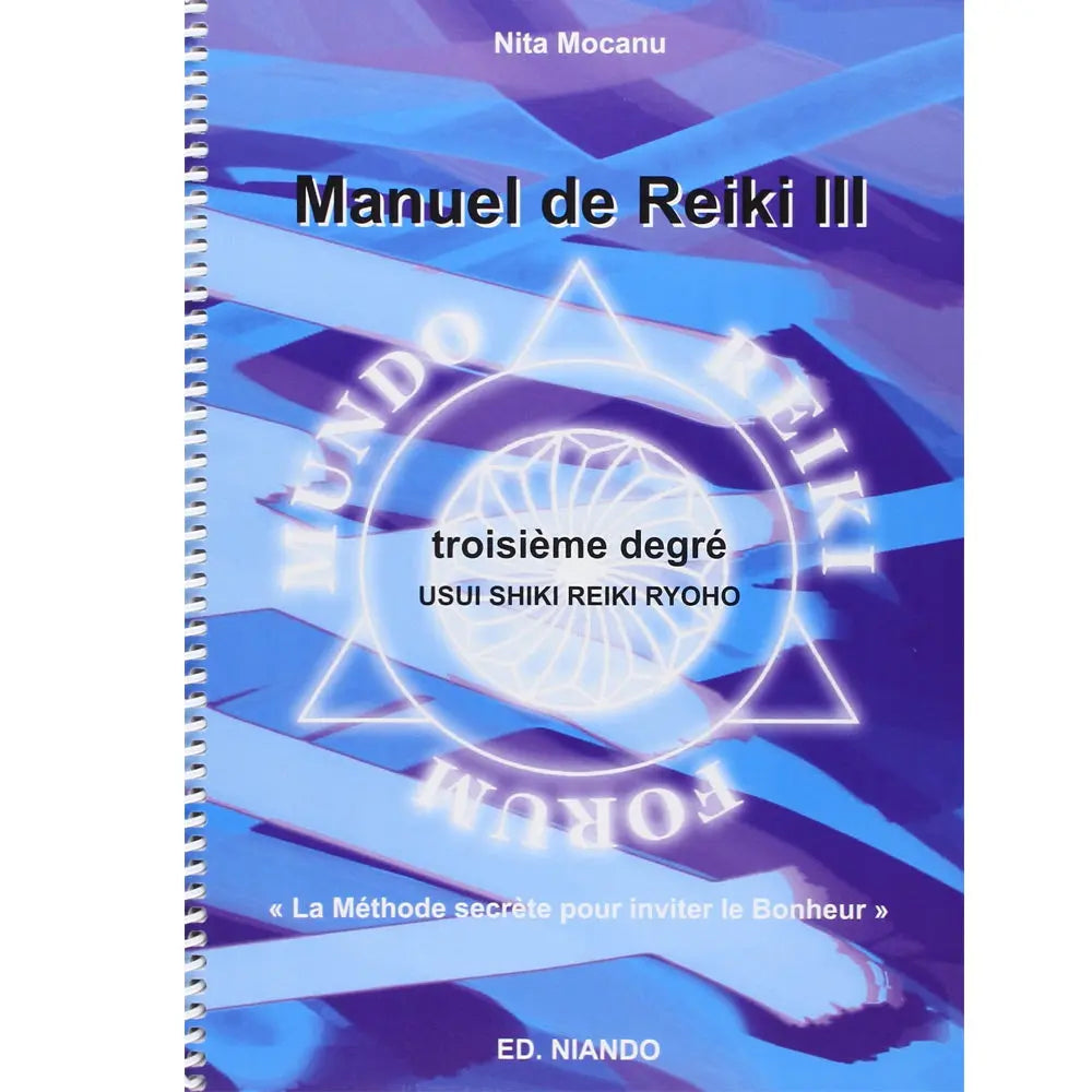 Manuel de Reiki III de Nita Mocanu, un ouvrage à spirales à la couverture bleue et violette ornée d'un symbole géométrique lumineux.