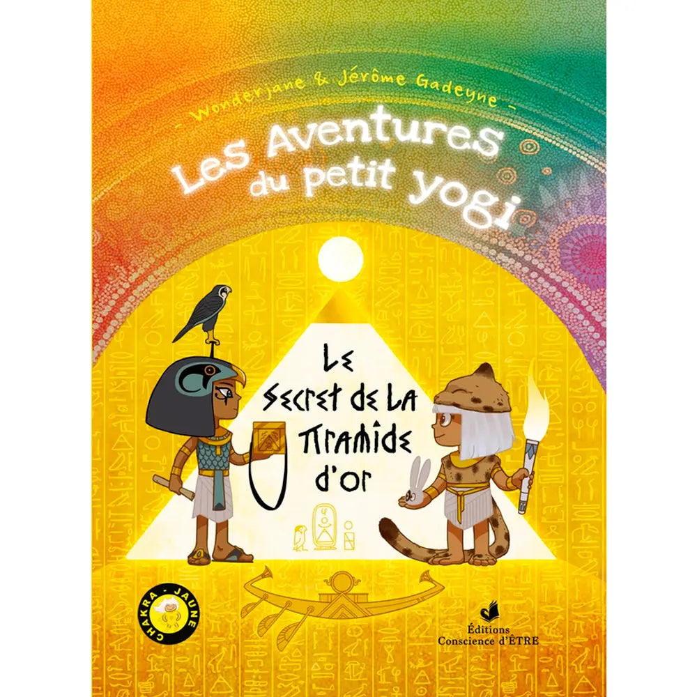 Les Aventures du petit yogi (Tome 4), sa couverture illustrée par une pyramide dorée et deux personnages de style égyptien antique.