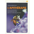 Couverture du livre "L'Apithérapie : Découvrez les bienfaits des produits de la ruche" de Catherine Ballot-Flurin aux éditions Eyrolles.