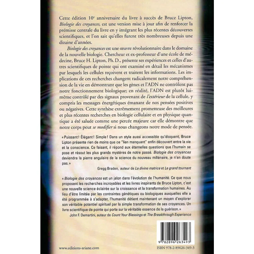 Le dos du livre "Biologie des croyances" de Bruce Lipton (édition 10e anniversaire), présentant un texte détaillé sur l'épigénétique, des témoignages d'auteurs renommés comme Gregg Braden et les informations éditoriales sur un fond illustré de cellules.