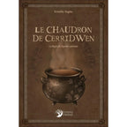 Le Chaudron de Cerridwen La Magie des Légendes Galloises - Kristoffer Hughes Editions Danaé