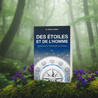 Livre bleu nuit Des Etoiles et de l'Homme du Dr Pierre André posé sur une souche moussue, illustré d'une boussole au centre d'une roue zodiacale sous un ciel étoilé.