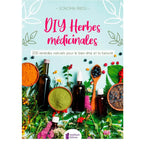 Livre DIY Herbes médicinales présentant 200 remèdes naturels avec plantes, huiles et poudres sur fond bleu.