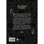 Quatrième de couverture du livre Élixirs botaniques présentant le résumé sur les breuvages et potions magiques.