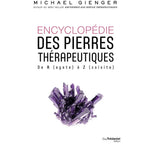 Couverture de l'Encyclopédie des pierres thérapeutiques de Michael Gienger, publié chez Guy Trédaniel. Cet ouvrage de référence détaille les propriétés de 430 pierres pour agir sur le corps et l'esprit.