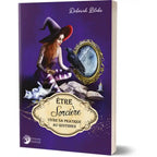 Couverture du livre "Être Sorcière : Vivre sa pratique au quotidien" de Deborah Blake aux Éditions Danaé.
