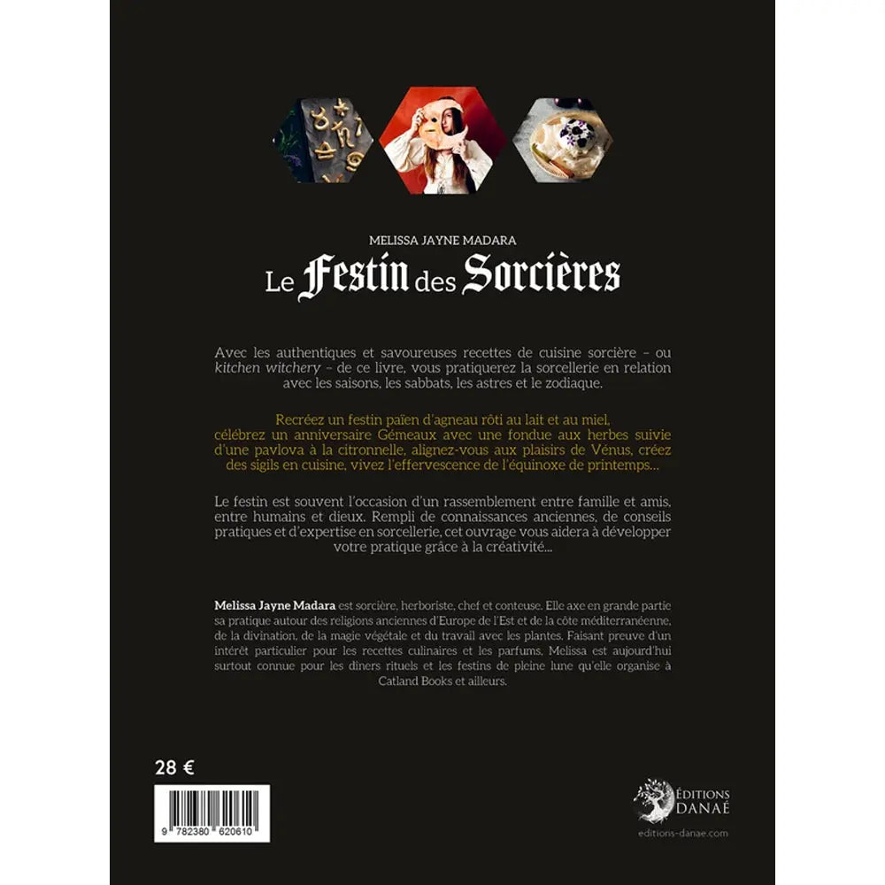 Le Festin des Sorcières - Grimoire de cuisine magique illustré par le verso de sa couverture présentant une quatrième de couverture descriptive sur fond noir, surmontée de trois petites illustrations hexagonales.