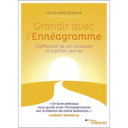 Couverture du livre "Grandir avec l'Ennéagramme" d'Olivia Varin-Bernier aux éditions Eyrolles.
