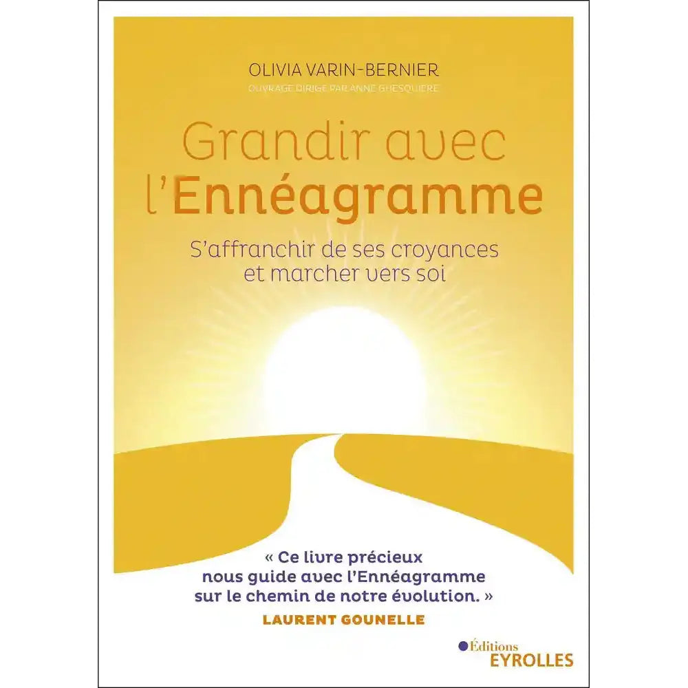 Couverture du livre "Grandir avec l'Ennéagramme" d'Olivia Varin-Bernier aux éditions Eyrolles.