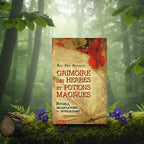 Livre ancien Grimoire des Herbes et Potions Magiques d'Eric Pier Sperandio posé sur une souche, illustré de pavots rouges et de pages vieillies.