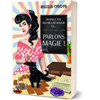 Couverture du livre Installe-toi, allume une bougie et... Parlons Magie ! de Melissa Cynova, publié aux éditions Alliance Magique.