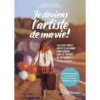 Couverture du livre "Je deviens l'artiste de ma vie !" d'Isabelle Layer aux éditions Eyrolles.