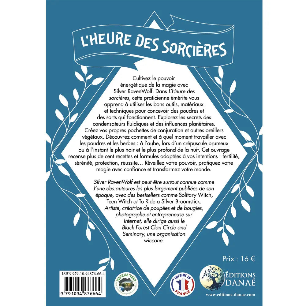 Quatrième de couverture du livre L'Heure des Sorcières de Silver RavenWolf, présentant un grimoire sur les poudres, les herbes et la magie rituelle.