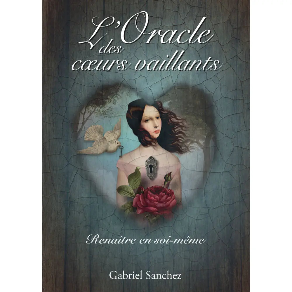 L'Oracle des Coeurs Vaillants - Cartes Oracle - Gabriel Sanchez Le Courrier du Livre