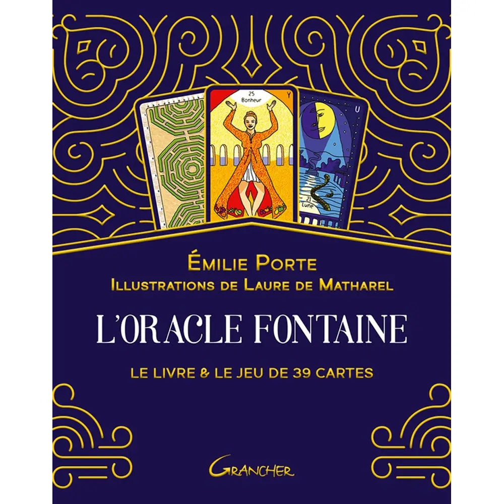 L'Oracle Fontaine d'Émilie Porte illustré par trois cartes colorées représentant un labyrinthe, une femme célébrant le bonheur et un croissant de lune sur un fond bleu nuit orné de dorures.