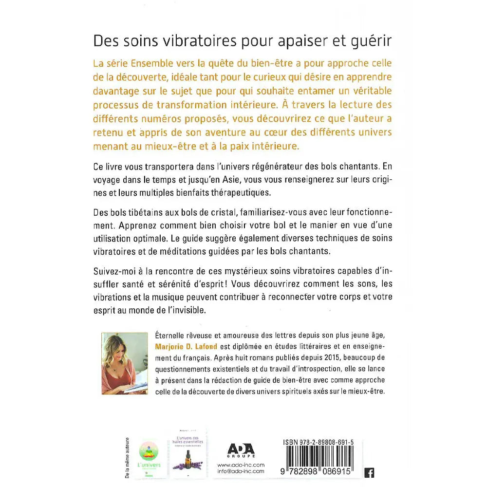 L'Univers des Bols Chantants illustré par le verso de sa couverture présentant un descriptif de l'ouvrage sur un fond blanc, soulignant les bienfaits thérapeutiques et spirituels de ces instruments.