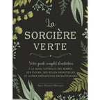 La Sorcière Verte d'Arin Murphy-Hiscock, illustré par sa couverture de face au style élégant et mystérieux sur fond noir, encadrée de délicates illustrations botaniques de feuilles de ginkgo, de fougères et d'herbes aromatiques dans des nuances de vert sauge.