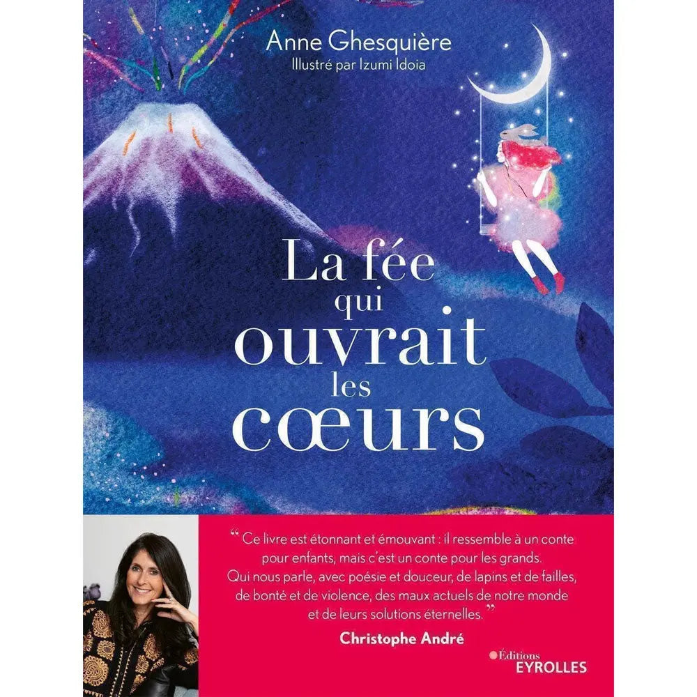 La Fée qui ouvrait les cœurs d'Anne Ghesquière illustré par un paysage onirique où une fée se balance sous un croissant de lune à côté d'un volcan en éruption.