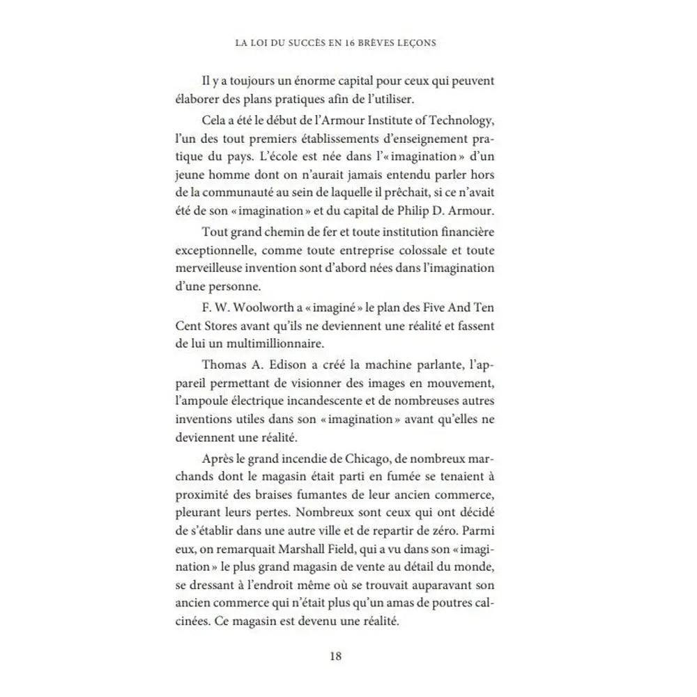 La Loi du Succès en 16 Brèves Leçons illustré par une page intérieure du livre la-loi-du-succes-sommaire-3.jpg. Cette section relate des anecdotes historiques sur l'importance de l'imagination dans la réussite de personnalités comme Thomas A. Edison ou F. W. Woolworth.
