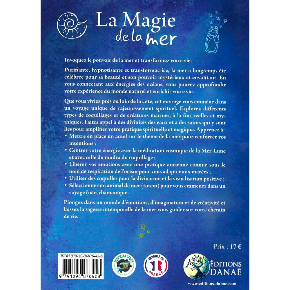 Quatrième de couverture du livre La Magie de la mer résumant les pouvoirs de l'océan et les rituels marins.