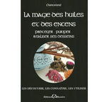 Livre La Magie des Huiles et des Encens de Chanceland avec couverture noire et illustration centrale d'encens et résines