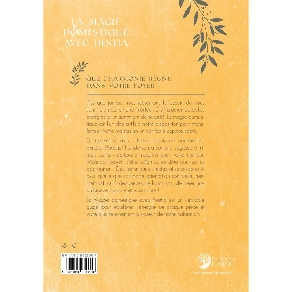 Quatrième de couverture du livre La Magie Domestique avec Hestia sur fond jaune texturé avec titre blanc, illustrations de feuillages noirs et texte de présentation.