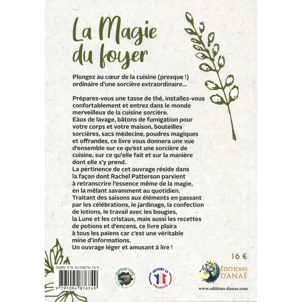 Quatrième de couverture du livre La Magie du foyer sur la sorcellerie de cuisine et les rituels du quotidien.