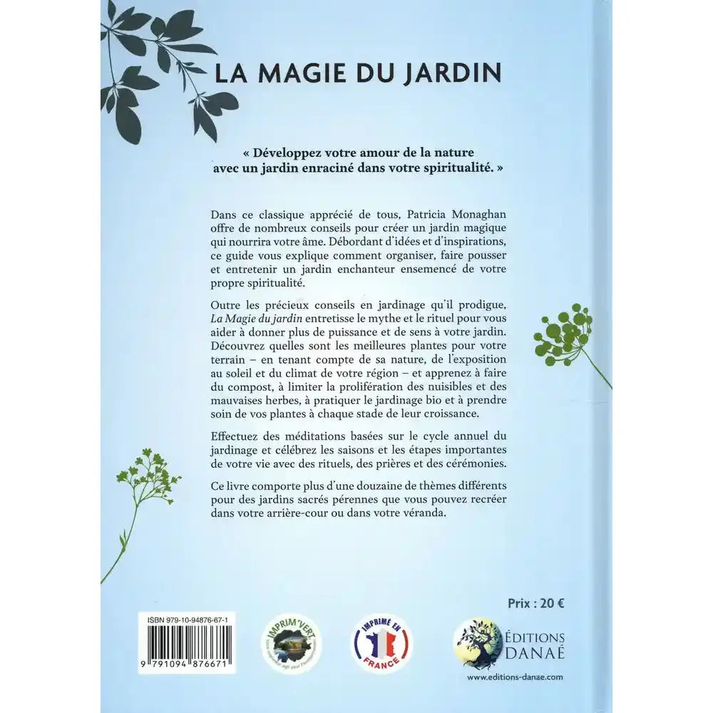 Couverture du livre La Magie du jardin de Patricia Monaghan sous-titré Cultiver le sol et l'esprit.