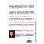 Quatrième de couverture du livre La Magie en action ! présentant les outils du mage, la préparation des rituels et leurs applications dans les domaines amoureux, professionnel et financier.